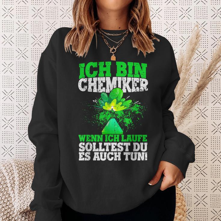 Ich Bin Chemiker Wenn Ich Laufe Solltest Du Es Auch Tun S Sweatshirt Geschenke für Sie