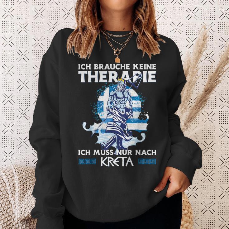 Ich Brauche Keine Therapie Ich Muss Nur Nach Kreta Sweatshirt Geschenke für Sie