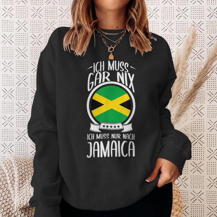 Ich Muss Gar Nix Ich Muss Nur Nach Jamaica Sweatshirt Geschenke für Sie