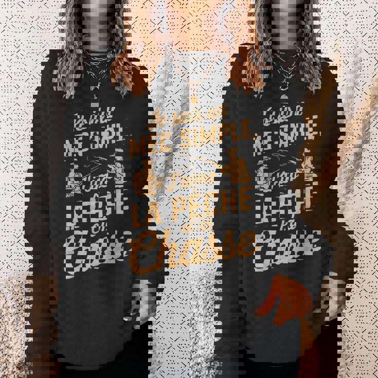 Je Suis Un Mec Simple J'aime Pêche Chasse Humoristique Sweater e Cadeaux pour elle