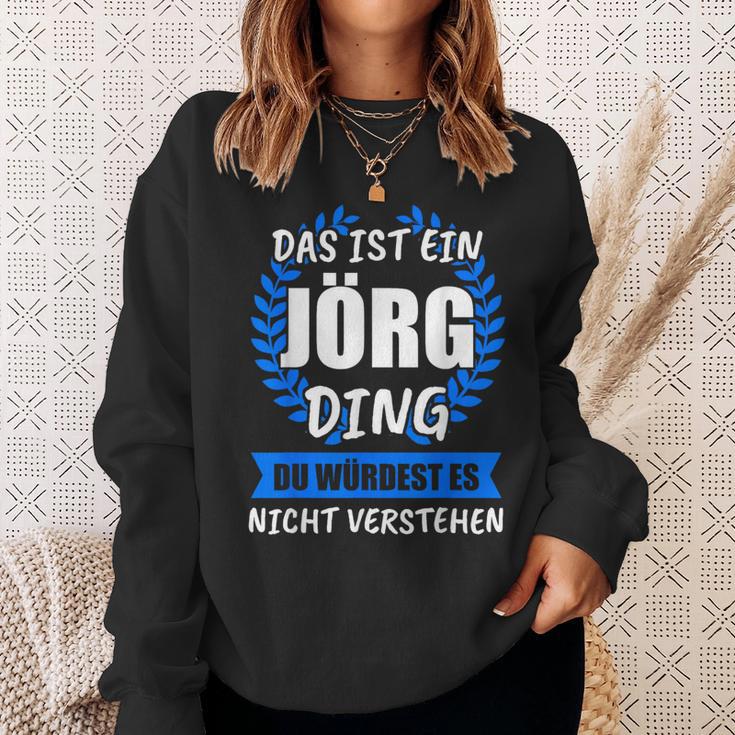 Jörg Name First Name Nickname Sweatshirt Geschenke für Sie