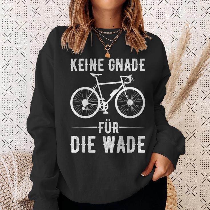 Keine Gnade Für Die Wade Cyclist Clothing Downhill Sweatshirt Geschenke für Sie