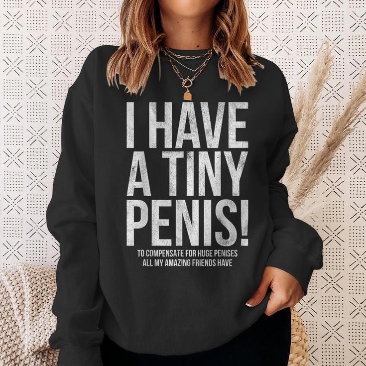 I Have A Little Offensive Sweatshirt Geschenke für Sie