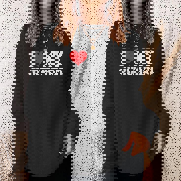 I Love My Hot Girlfriend I Heart My Hot Girlfriend Gf Bf Sweatshirt Gifts for Her