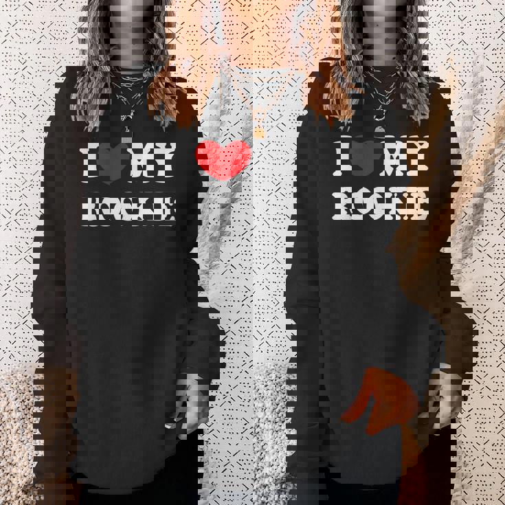 I Love My Rookie Ich Liebe Meinen Rookie Sweatshirt Geschenke für Sie