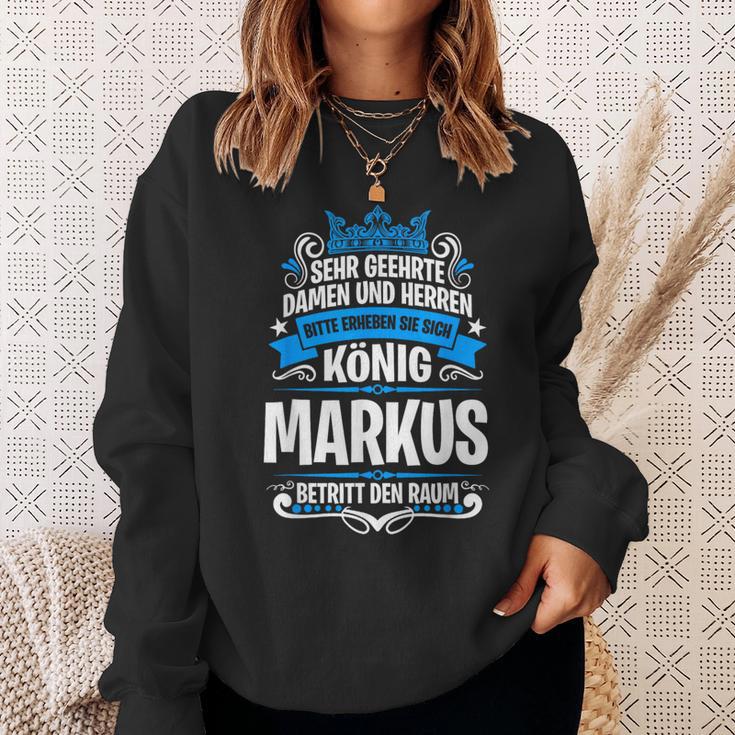 Markus Name With King Saying Sweatshirt Geschenke für Sie