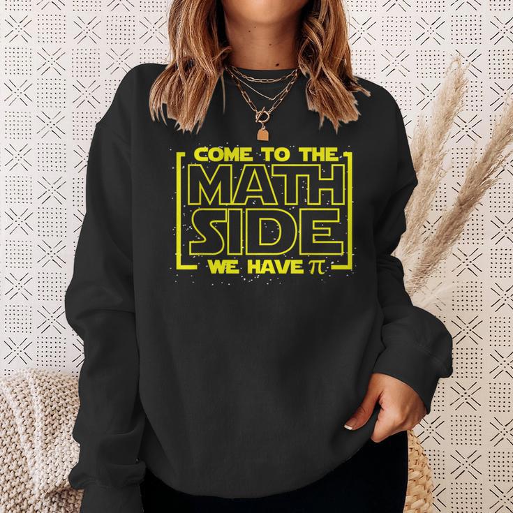 Come To The Math Page We Have Pi Math ers Sweatshirt Geschenke für Sie