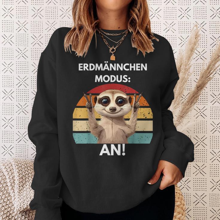 Meerkat Mode An Meerkat Sweatshirt Geschenke für Sie