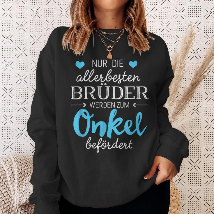 Nur Die Allerbeste Brüder Werden Zum Unkel Sweatshirt Geschenke für Sie