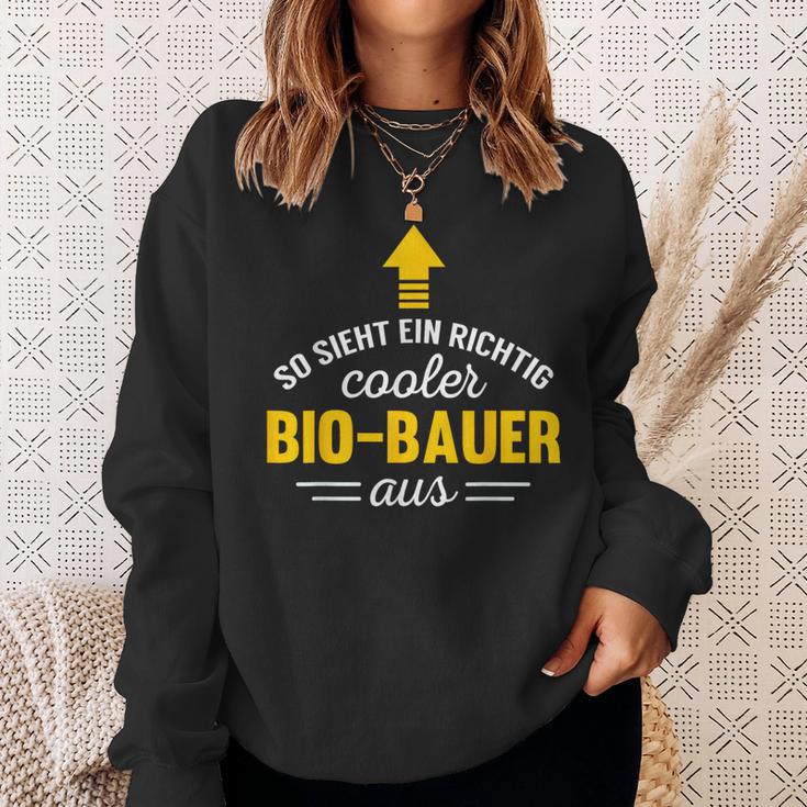 Organic Farmer Work So Looks A Cool Bio Farmer From Sweatshirt Geschenke für Sie