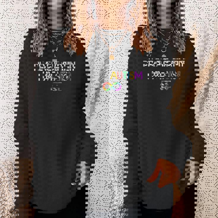 Please Be Patient I Have Autism Shirt Autism Infinity Symbol Sweatshirt Gifts for Her
