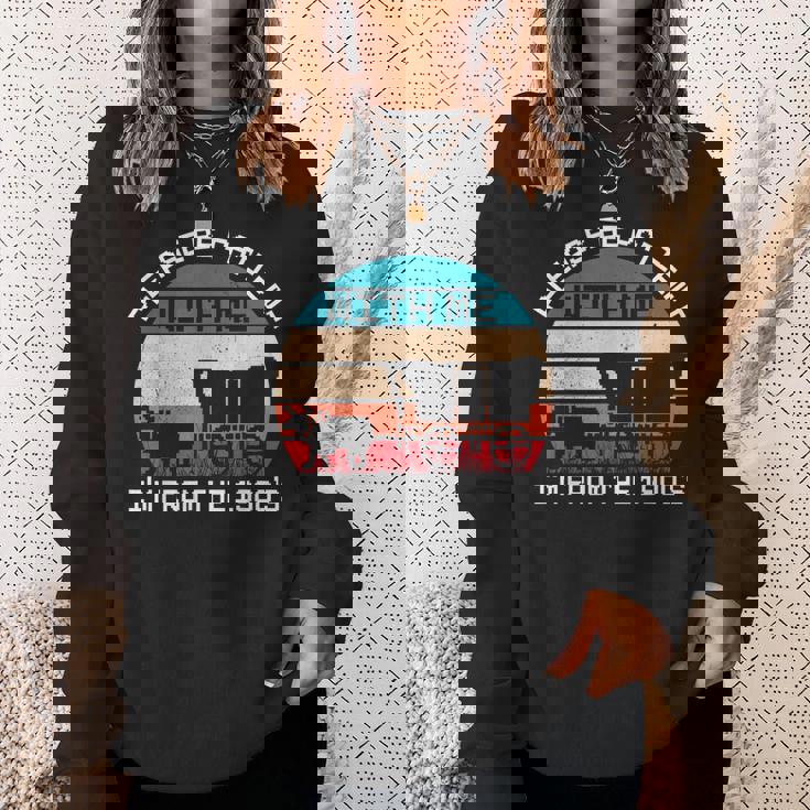 Please Be Patient With Me I'm From The 1900'S Saying Sweatshirt Gifts for Her
