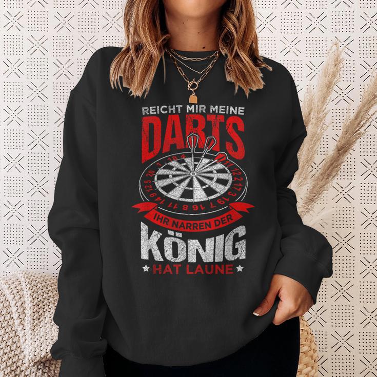 Reicht Mir Meine Darts Der König Hat Laune Dart Sweatshirt Geschenke für Sie