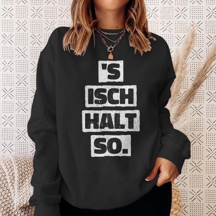 S Isch Halt So Cool And Sweatshirt Geschenke für Sie