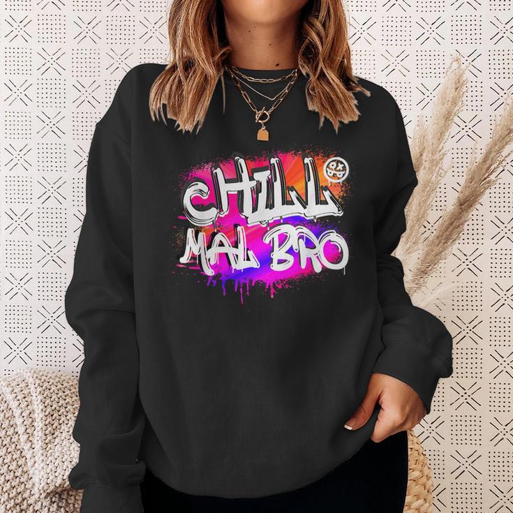 Saying Chill Mal Bro Graffiti S Sweatshirt Geschenke für Sie