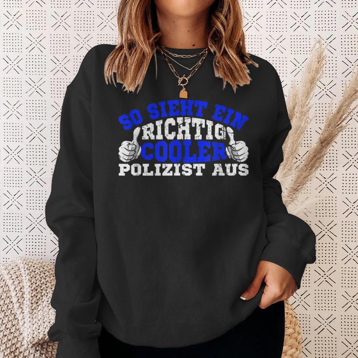 So Sieht Ein Richtig Cooler Policeman Aus Polizei Sweatshirt Geschenke für Sie