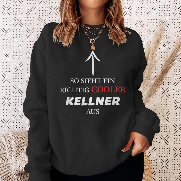 So Sieht Ein Richtig Cooler Waiter Out Sweatshirt Geschenke für Sie