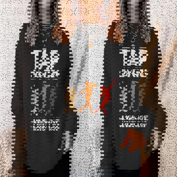 Tap Dancing Tap Dance Tap Dancing Hacer Ruido Haciendo Magia Camisa de entrenamiento Regalos para ella