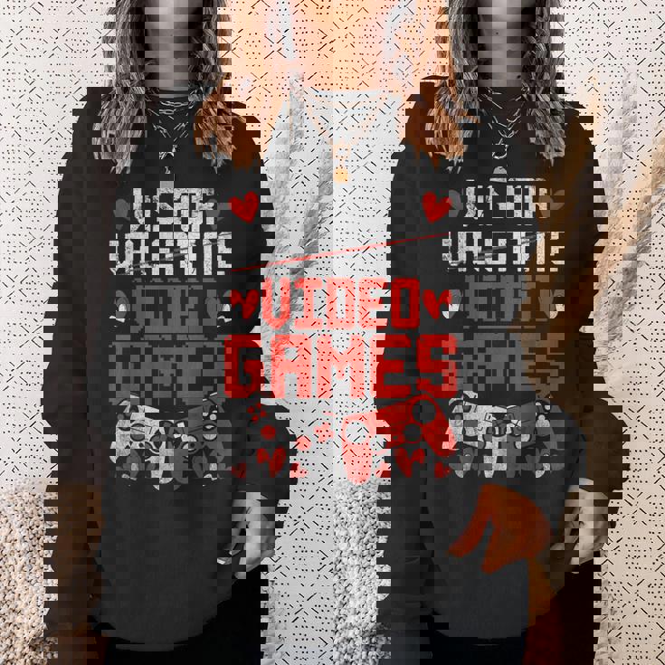 V Is For Video Games Valentines Day V Day Video Gamer Sweatshirt Gifts for Her