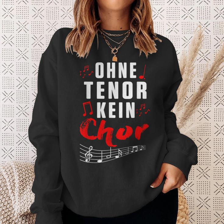 Without Tenor No Choir Music Singing Concert Sweatshirt Geschenke für Sie