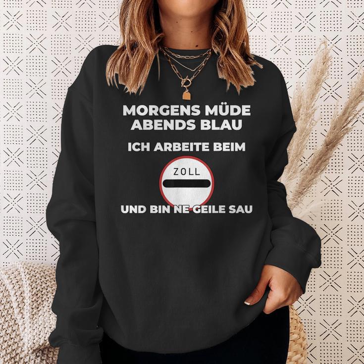 Zollbeamter Morgens Tired Slogan Sweatshirt Geschenke für Sie