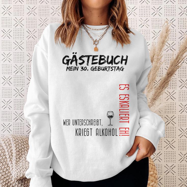 My 30Th Birthday And The Guest Book Sweatshirt Geschenke für Sie