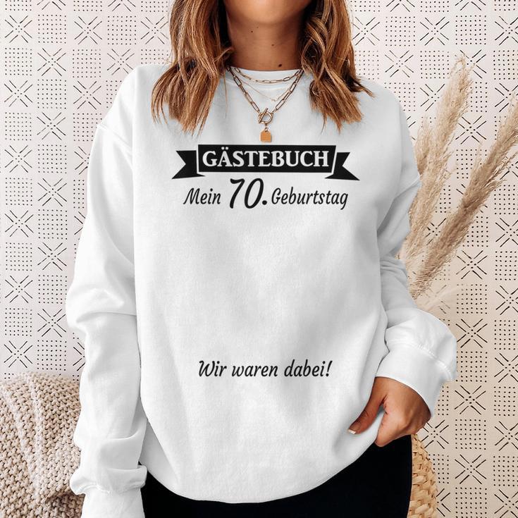 70Th Birthday 70 Years Guest Book Guest List Party Sweatshirt Geschenke für Sie