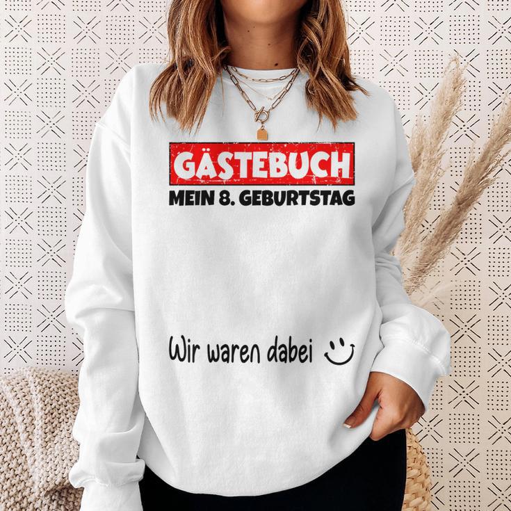 Children's Guest Book Wir Were Here My 8Th Birthday 80 Sweatshirt Geschenke für Sie