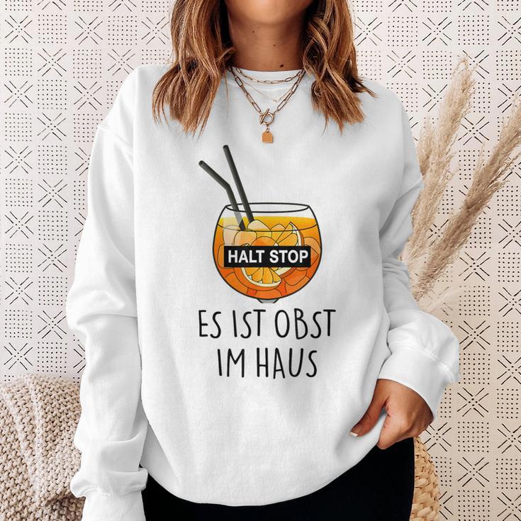 Fun Halt Stop Es Ist Obst Im Haus Aperoliker Spritzz Club Sweatshirt Geschenke für Sie