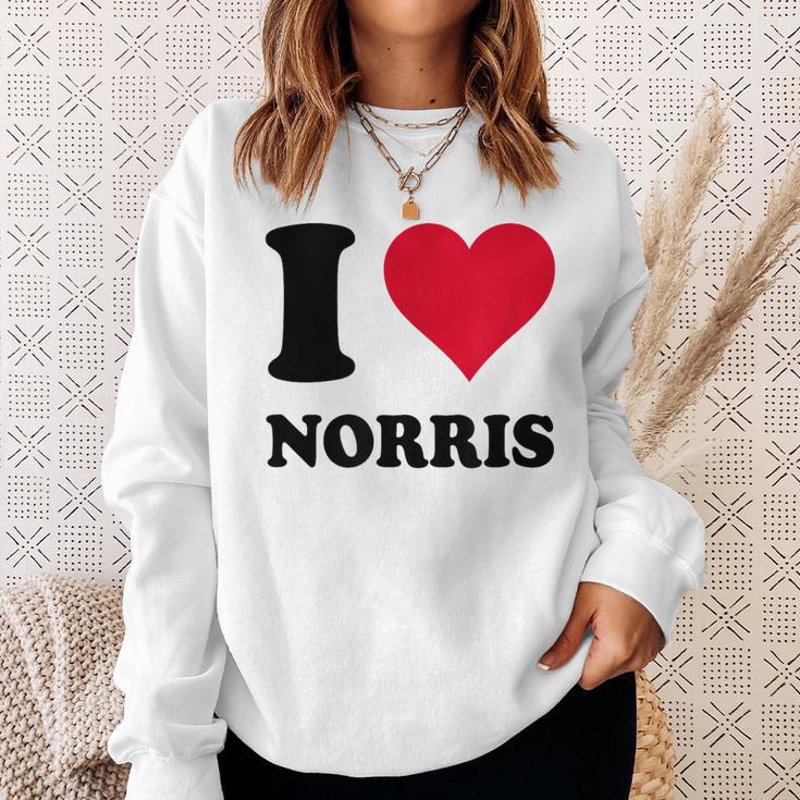 I Love Norris Sweatshirt Geschenke für Sie