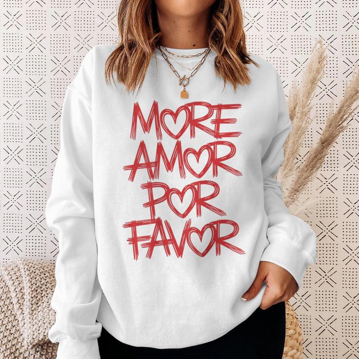 Mehr Amor Por Favor Sweatshirt Geschenke für Sie