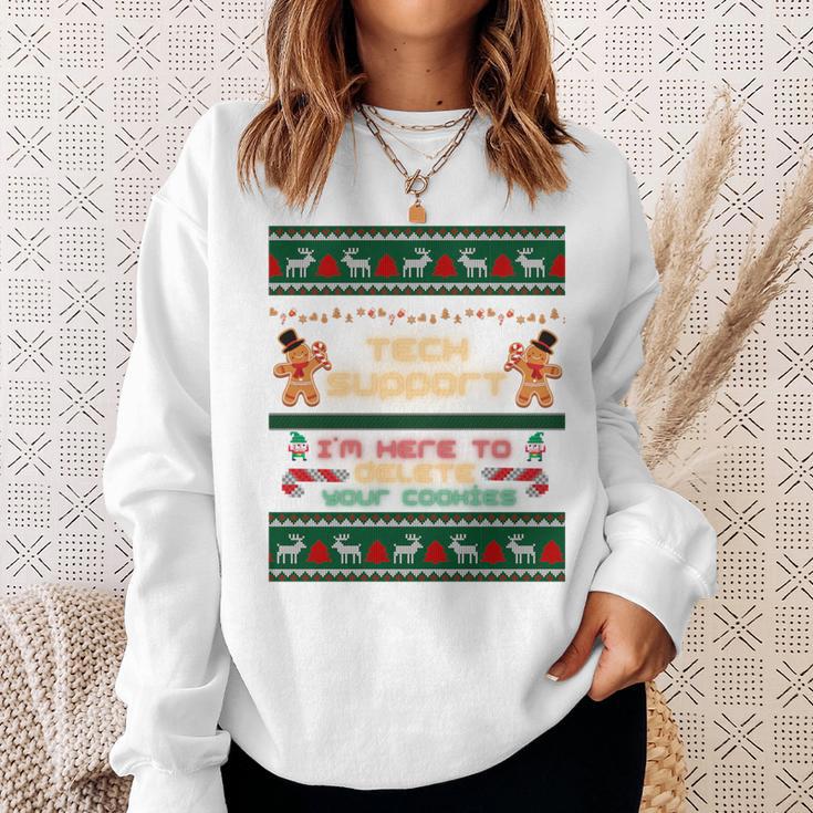 Tech Support Ich Bin Hier Um Ihre Cookies Zu Löschen Christmas Sweatshirt Geschenke für Sie