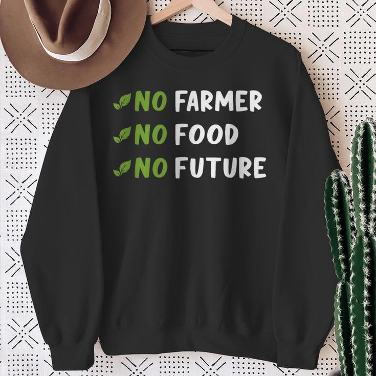 Agriculture No Farmers No Food No Future Sweatshirt Geschenke für alte Frauen