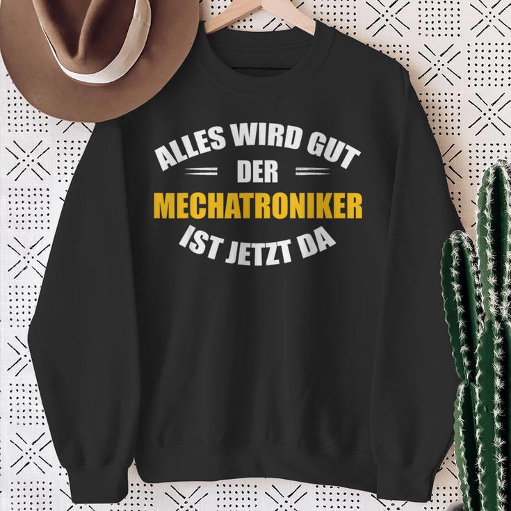 Alles Wird Gut Der Mechatroniker Ist Jetzt Da S Sweatshirt Geschenke für alte Frauen