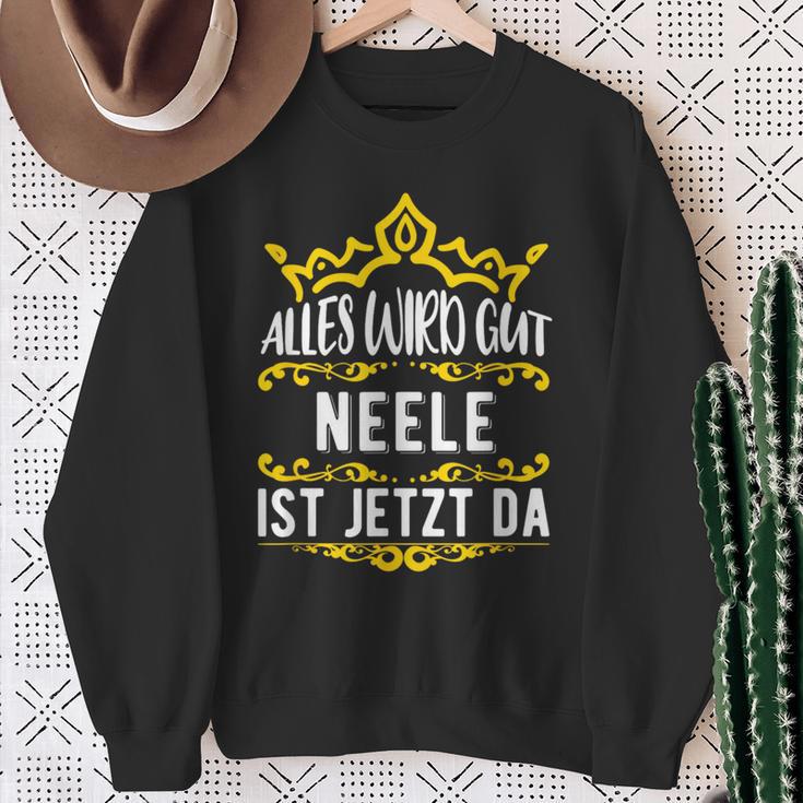 Alles Wird Gut Neele Ist Jetzt Da Alles Wird Gut Alles Wird Gut Sweatshirt Geschenke für alte Frauen