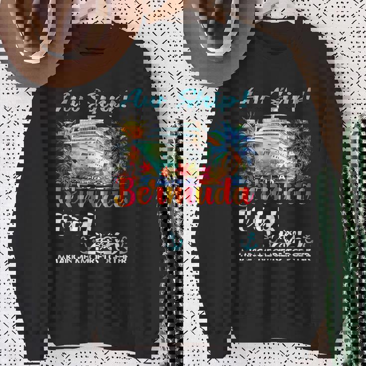 Aw Ship Its A Bermuda Trip 2025 Bermuda Cruise Trip Vacation Sweatshirt Gifts for Old Women