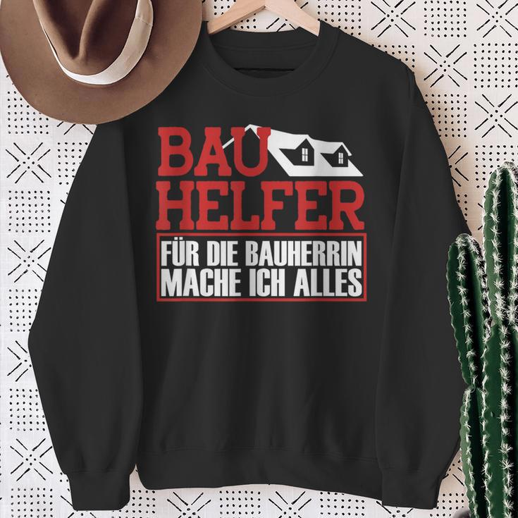 Bauhelfer Für Die Bauherrin Mache Ich Alles Bauarbeiterer Sweatshirt Geschenke für alte Frauen