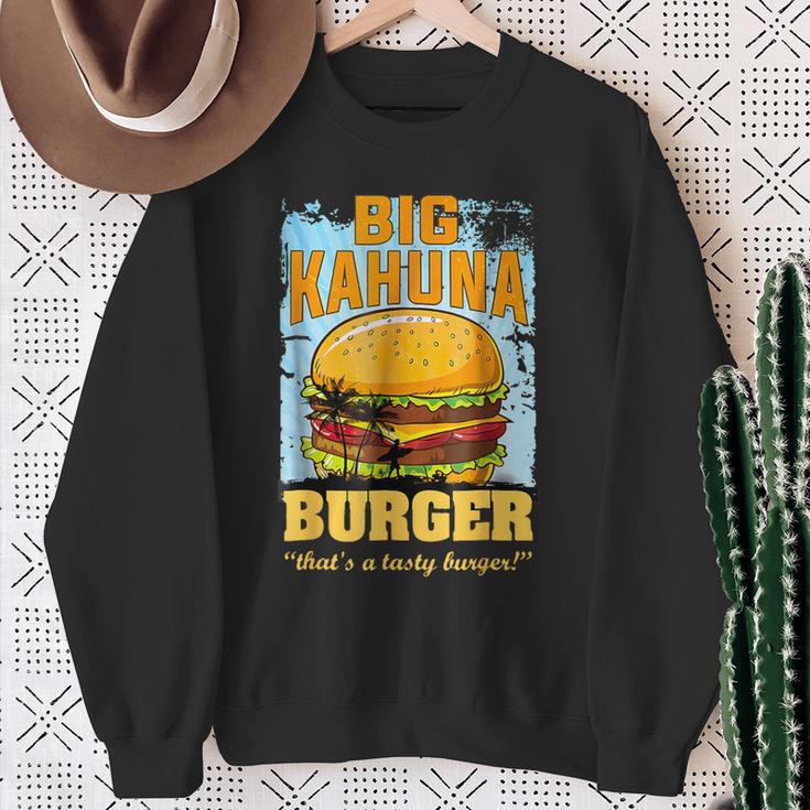 Big Kahuna Burger That's A Tasty Burger Sweatshirt Geschenke für alte Frauen