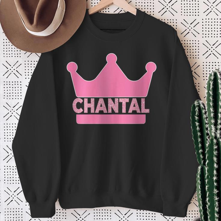 Chantal Name First Name Crown Pink Princess Jga Sweatshirt Geschenke für alte Frauen