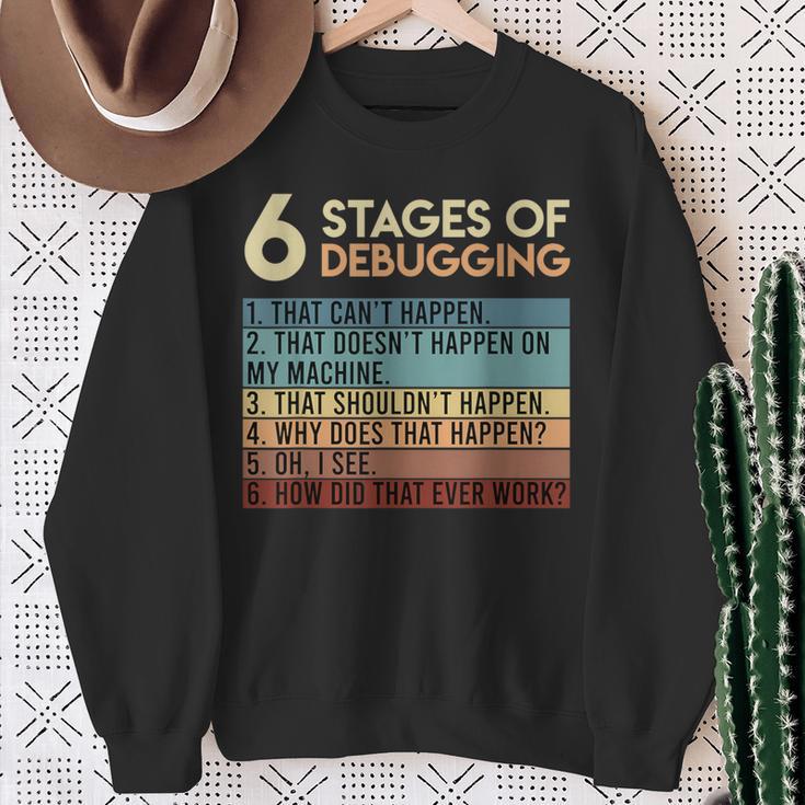 Coder Informatiker Admin 6 Stages Of Debugging Programmer Sweatshirt Geschenke für alte Frauen