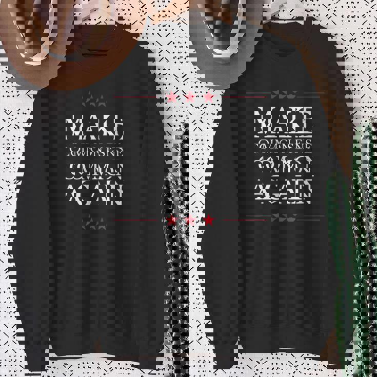 Make Common Sense Common Again Sweatshirt Gifts for Old Women