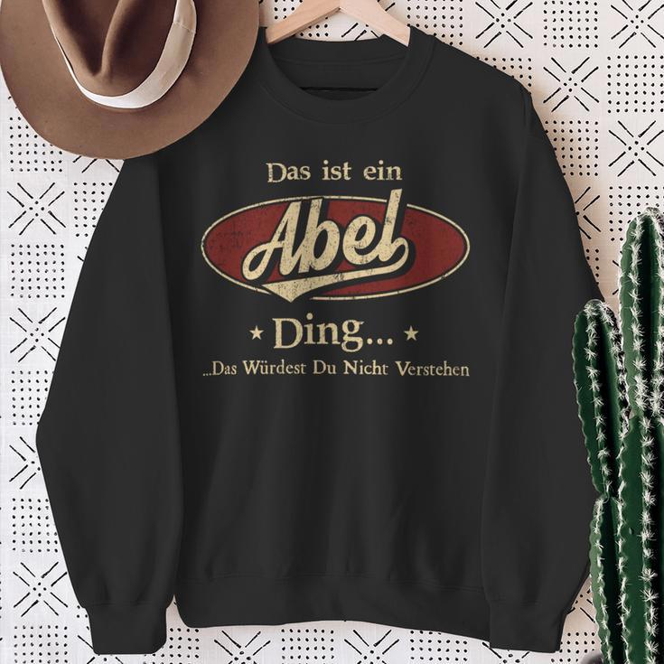 Das Ist Ein Abel Ding Das Würdest Du Nicht Verstehen Abel Name Sweatshirt Geschenke für alte Frauen