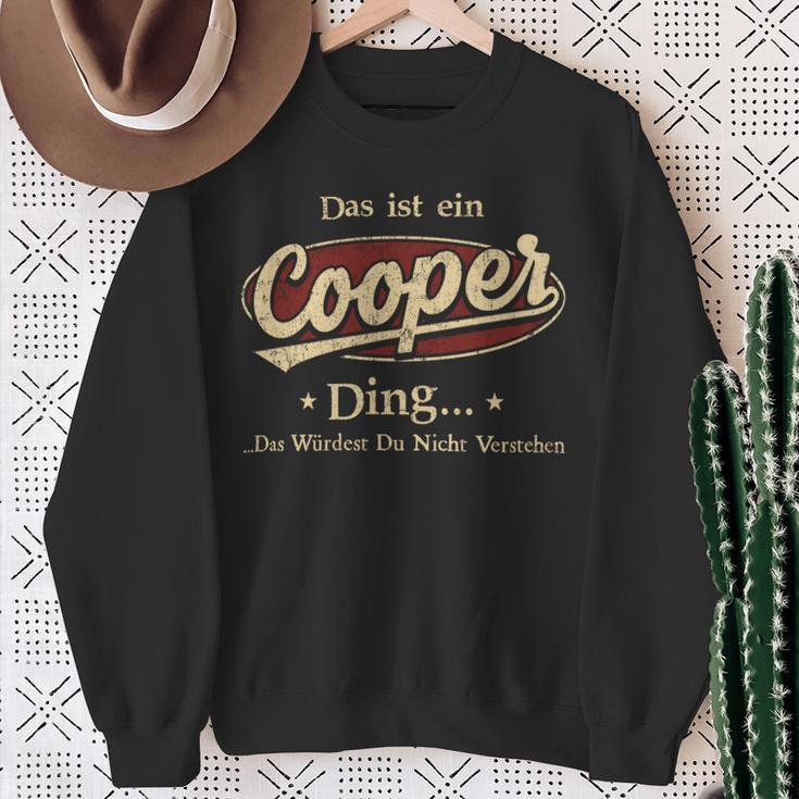 Das Ist Ein Cooper Ding Das Würdest Du Nicht Verstehen Cooper Name Sweatshirt Geschenke für alte Frauen