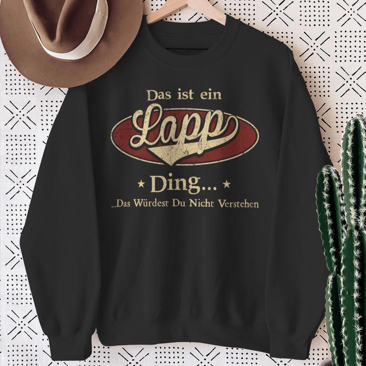 Das Ist Ein Lapp Ding Das Würdest Du Nicht Verstehen Lapp Name Sweatshirt Geschenke für alte Frauen