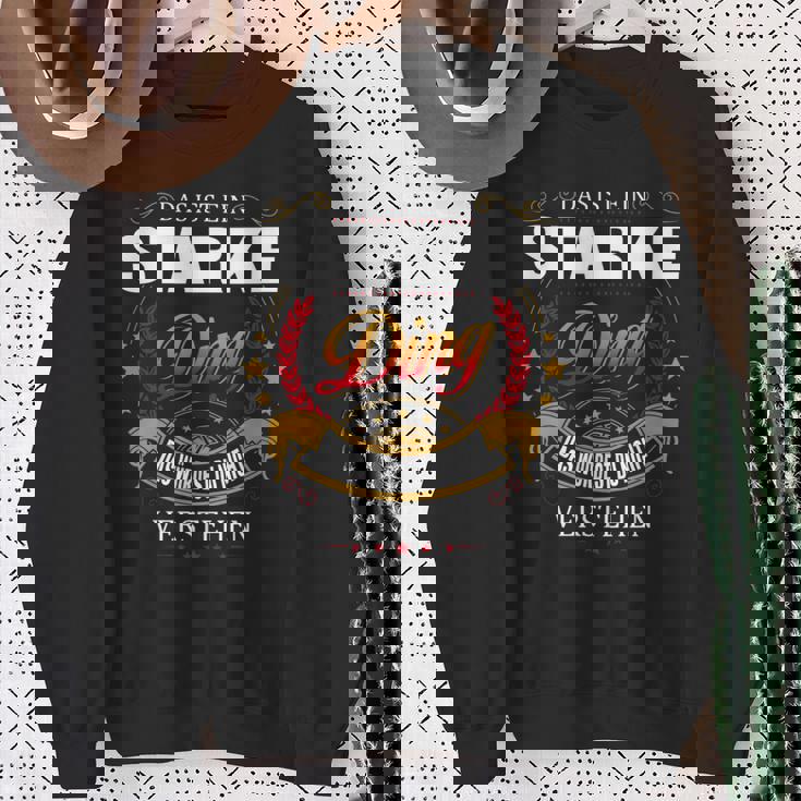 Das Ist Ein Starke Ding Das Würdest Du Nicht Verstehen Starke Name Sweatshirt Geschenke für alte Frauen