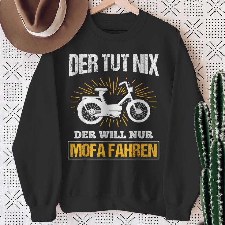 Der Will Nur Mofa Fahren Moped Mofafahrer Mofa Sweatshirt Geschenke für alte Frauen