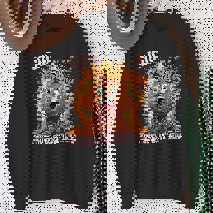 Diarrhea Poop Meme Loud Explosive & Unforgettable Sweatshirt Gifts for Old Women