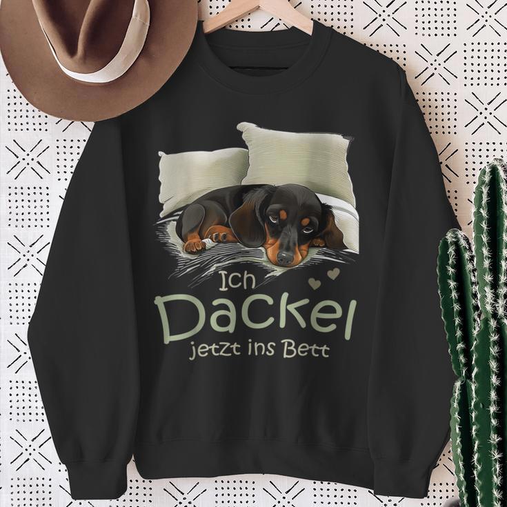 Dog Dachshund Official Sleep I Dachshund Now Ins Bed Sweatshirt Geschenke für alte Frauen