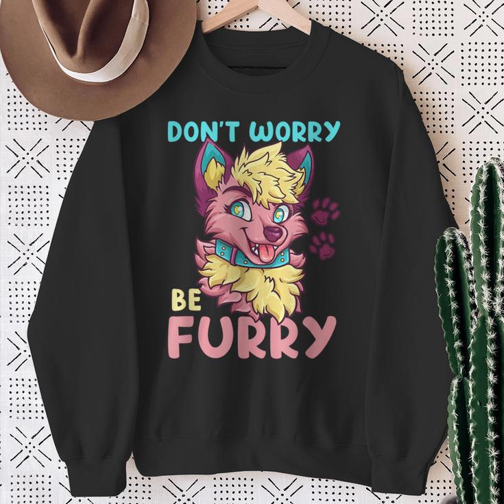 Don't Worry Be Furry I Furry Fandom Cosplay Sweatshirt Geschenke für alte Frauen