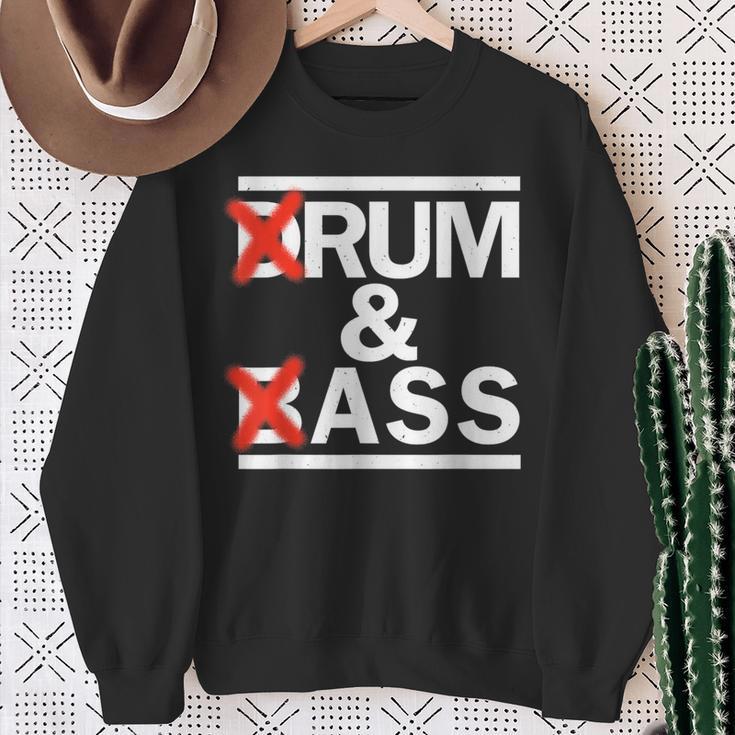 Drum & Bass Rum & Ass Rave Party Edm Dj House Music Sweatshirt Geschenke für alte Frauen